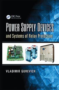 Imagen de portada: Power Supply Devices and Systems of Relay Protection 1st edition 9781466583795