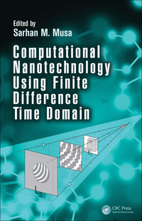 Imagen de portada: Computational Nanotechnology Using Finite Difference Time Domain 1st edition 9781466583610