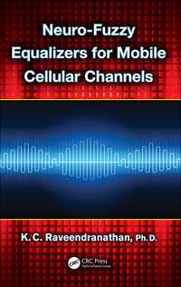 صورة الغلاف: Neuro-Fuzzy Equalizers for Mobile Cellular Channels 1st edition 9781138076600