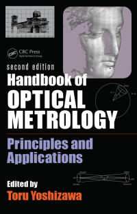 Immagine di copertina: Handbook of Optical Metrology 2nd edition 9781138893634