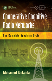 Imagen de portada: Cooperative Cognitive Radio Networks 1st edition 9781466570788