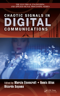 Cover image: Chaotic Signals in Digital Communications 1st edition 9781466557222