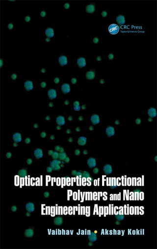 Immagine di copertina: Optical Properties of Functional Polymers and Nano Engineering Applications 1st edition 9781466556904