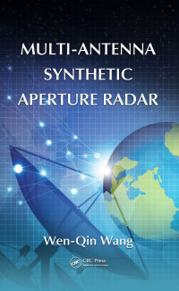 Imagen de portada: Multi-Antenna Synthetic Aperture Radar 1st edition 9781466510517
