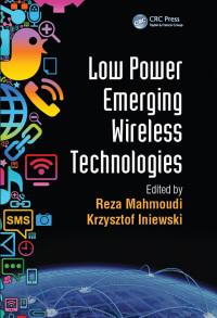 Imagen de portada: Low Power Emerging Wireless Technologies 1st edition 9781138076341