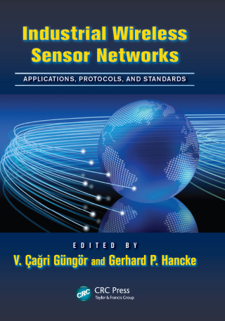 Titelbild: Industrial Wireless Sensor Networks 1st edition 9781466500518
