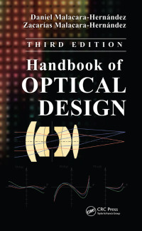 表紙画像: Handbook of Optical Design 3rd edition 9781439867990