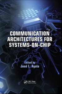 Cover image: Communication Architectures for Systems-on-Chip 1st edition 9781439841709