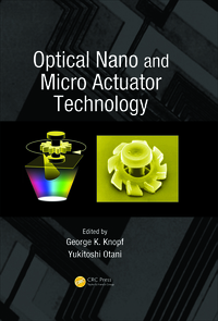 Imagen de portada: Optical Nano and Micro Actuator Technology 1st edition 9781439840535