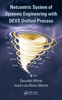 Imagen de portada: Netcentric System of Systems Engineering with DEVS Unified Process 1st edition 9781439827062