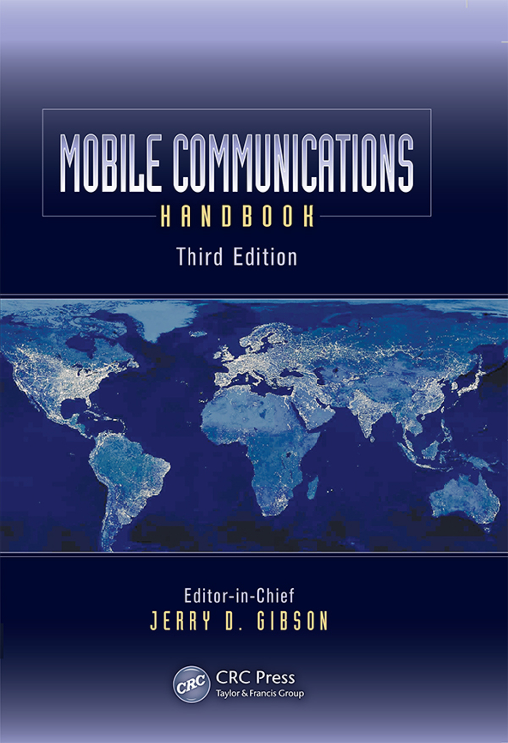 Mobile Communications Handbook 3rd Edition