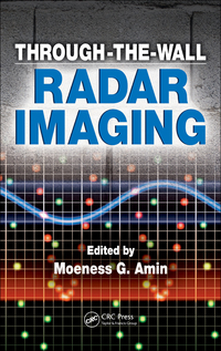 صورة الغلاف: Through-the-Wall Radar Imaging 1st edition 9781439814765