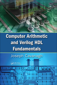 Titelbild: Computer Arithmetic and Verilog HDL Fundamentals 1st edition 9781439811245