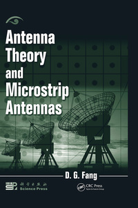 Imagen de portada: Antenna Theory and Microstrip Antennas 1st edition 9781439807279