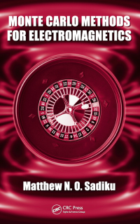 Immagine di copertina: Monte Carlo Methods for Electromagnetics 1st edition 9781439800713