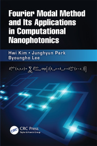 Cover image: Fourier Modal Method and Its Applications in Computational Nanophotonics 1st edition 9780367843977
