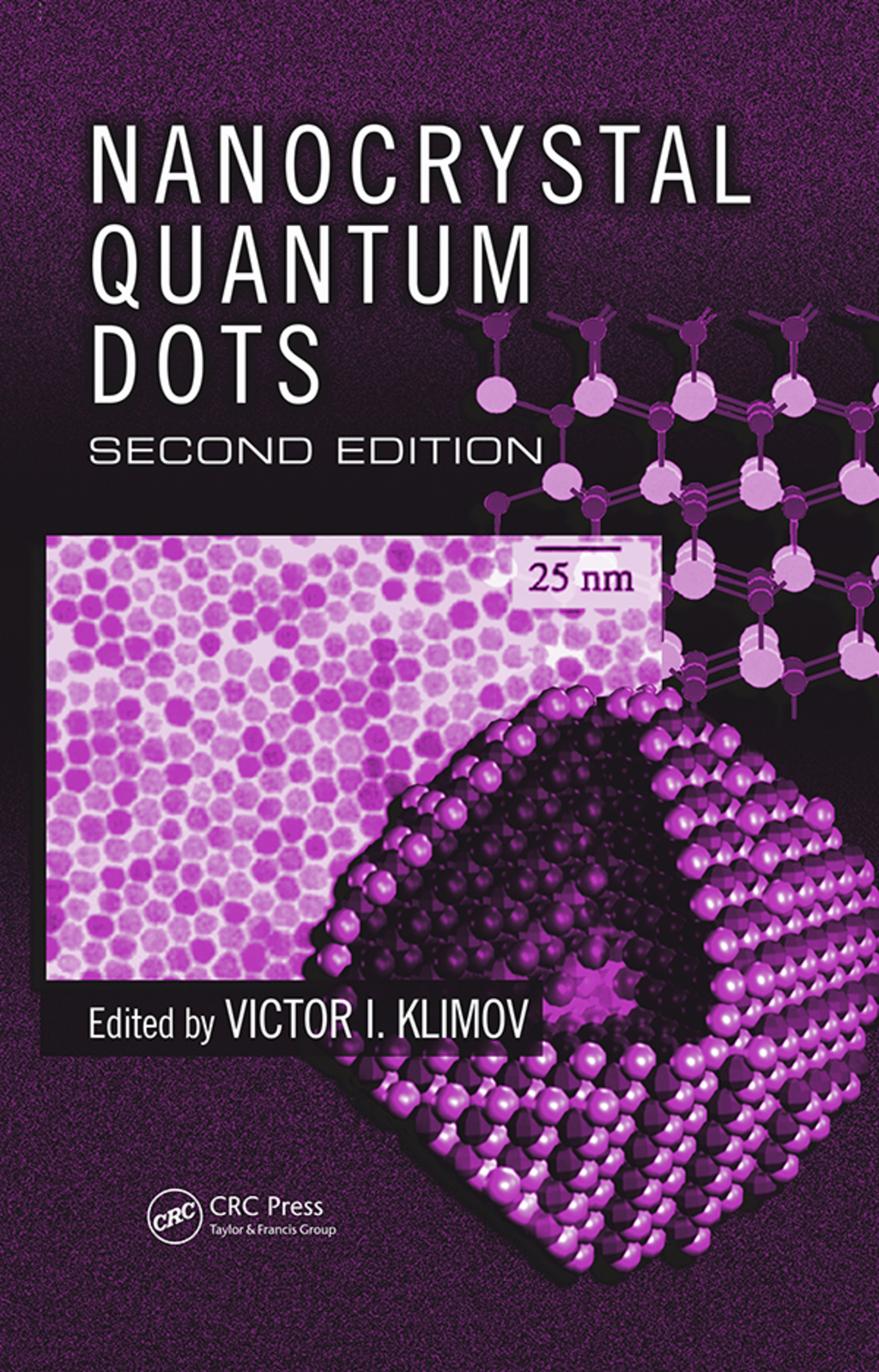 Nanocrystal Quantum Dots 2nd Edition