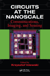 Cover image: Circuits at the Nanoscale 1st edition 9781420070620