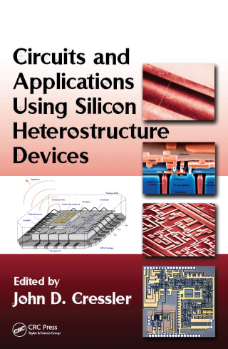 Imagen de portada: Circuits and Applications Using Silicon Heterostructure Devices 1st edition 9781420066944