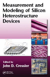 Cover image: Measurement and Modeling of Silicon Heterostructure Devices 1st edition 9781420066920