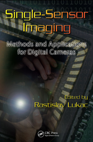 Cover image: Single-Sensor Imaging 1st edition 9781420054521