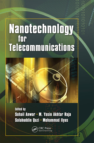 Imagen de portada: Nanotechnology for Telecommunications 1st edition 9781138113817