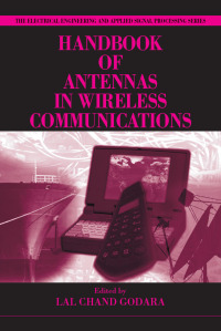 صورة الغلاف: Handbook of Antennas in Wireless Communications 1st edition 9781498771993