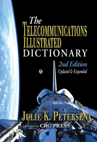 Cover image: The Telecommunications Illustrated Dictionary 2nd edition 9781138472402