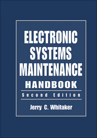 Cover image: Electronic Systems Maintenance Handbook 2nd edition 9780849383540