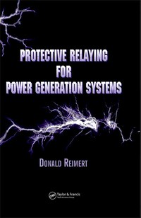 Imagen de portada: Protective Relaying for Power Generation Systems 1st edition 9780824707002