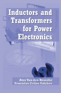 صورة الغلاف: Inductors and Transformers for Power Electronics 1st edition 9781574446791