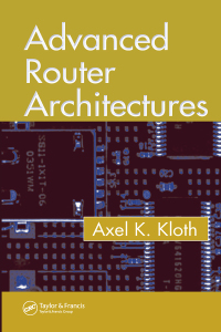 表紙画像: Advanced Router Architectures 1st edition 9780849335501