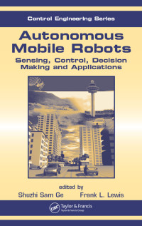 صورة الغلاف: Autonomous Mobile Robots 1st edition 9780849337482