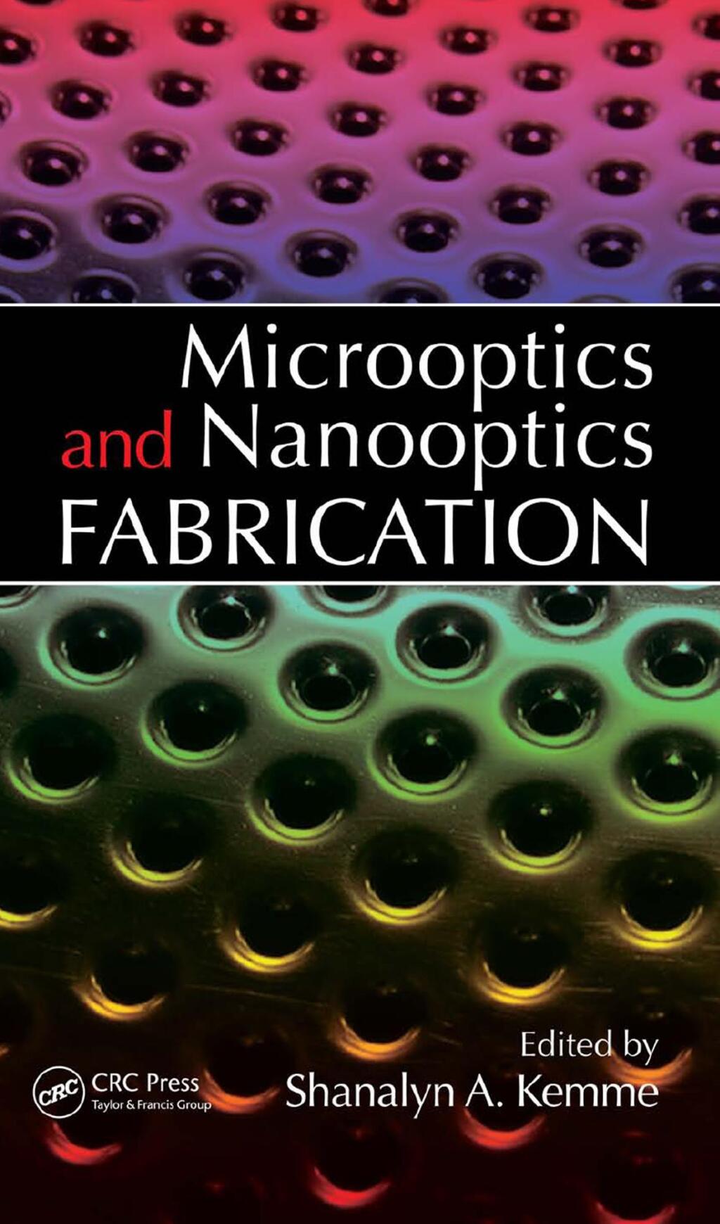 Microoptics and Nanooptics Fabrication 1st Edition