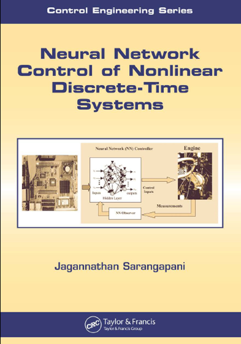Neural Network Control of Nonlinear Discrete-Time Systems 1st Edition