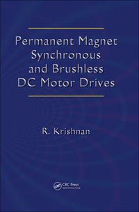Cover image: Permanent Magnet Synchronous and Brushless DC Motor Drives 1st edition 9780824753849