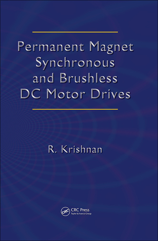 Cover image: Permanent Magnet Synchronous and Brushless DC Motor Drives 1st edition 9780824753849