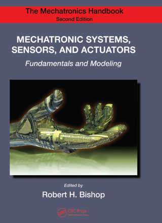 Cover image: Mechatronic Systems, Sensors, and Actuators 2nd edition 9780367269777