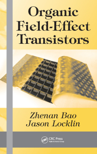 صورة الغلاف: Organic Field-Effect Transistors 1st edition 9780849380808