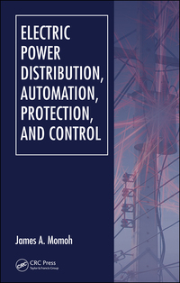 Cover image: Electric Power Distribution, Automation, Protection, and Control 1st edition 9780849368356