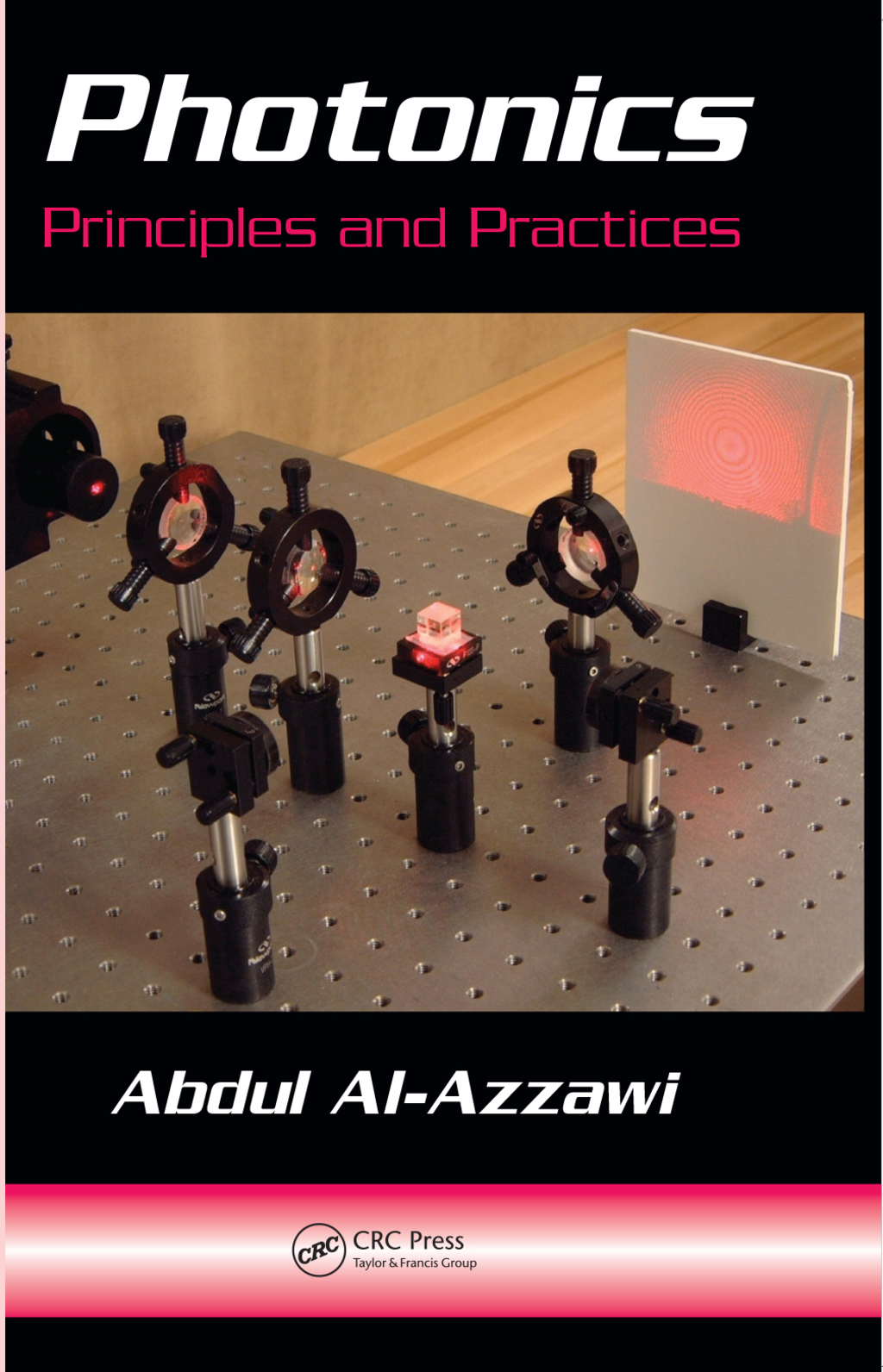 Photonics Principles and Practices 1st Edition