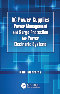 صورة الغلاف: DC Power Supplies 1st edition 9781138076914