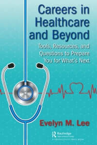 Cover image: Careers in Healthcare and Beyond 1st edition 9781032039862
