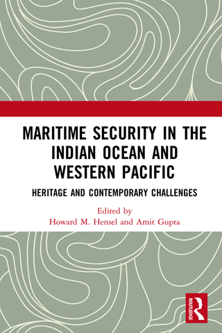 Cover image: Maritime Security in the Indian Ocean and Western Pacific 1st edition 9781032096063