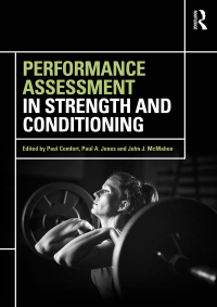 صورة الغلاف: Performance Assessment in Strength and Conditioning 1st edition 9780415789387