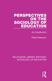 Imagen de portada: Perspectives on the Sociology of Education 1st edition 9780415789011