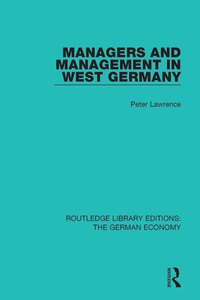 Cover image: Managers and Management in West Germany 1st edition 9780415788984
