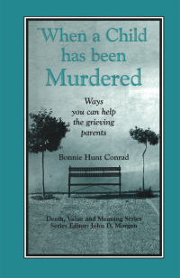 Cover image: When a Child Has Been Murdered 1st edition 9780895031860