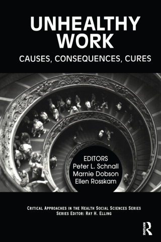 Imagen de portada: Unhealthy Work 1st edition 9780415784696
