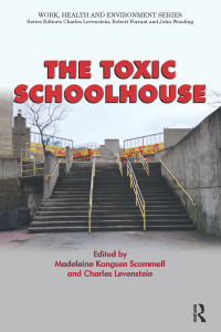 صورة الغلاف: The Toxic Schoolhouse 1st edition 9780895038517